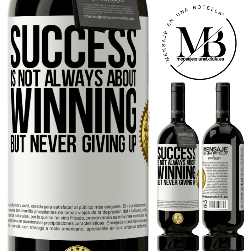 29,95 € Free Shipping | Red Wine Premium Edition MBS® Reserva Success is not always about winning, but never giving up White Label. Customizable label Reserva 12 Months Harvest 2014 Tempranillo