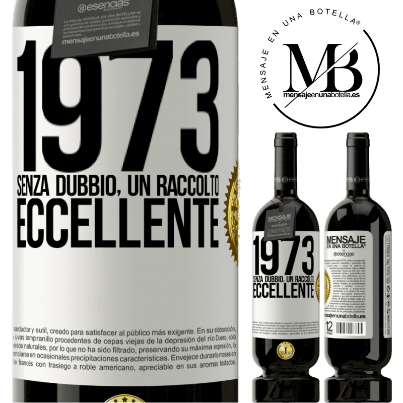 49,95 € Spedizione Gratuita | Vino rosso Edizione Premium MBS® Riserva 1973. Senza dubbio, un raccolto eccellente Etichetta Bianca. Etichetta personalizzabile Riserva 12 Mesi Raccogliere 2014 Tempranillo