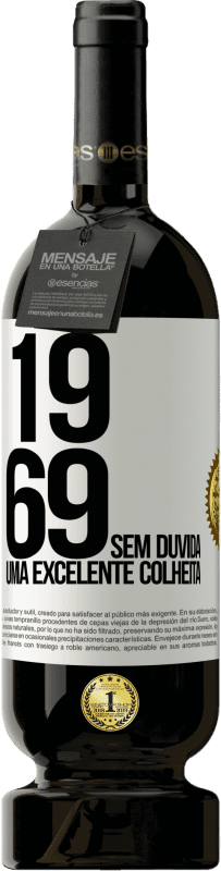 49,95 € | Vinho tinto Edição Premium MBS® Reserva 1969. Sem dúvida, uma excelente colheita Etiqueta Branca. Etiqueta personalizável Reserva 12 Meses Colheita 2014 Tempranillo