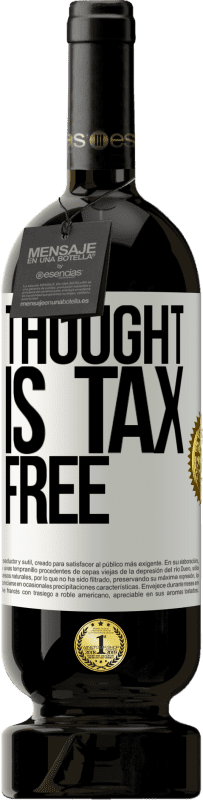 «Thought is tax free» Premium Edition MBS® Reserve