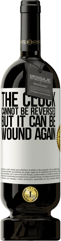 «The clock cannot be reversed, but it can be wound again» Premium Edition MBS® Reserve