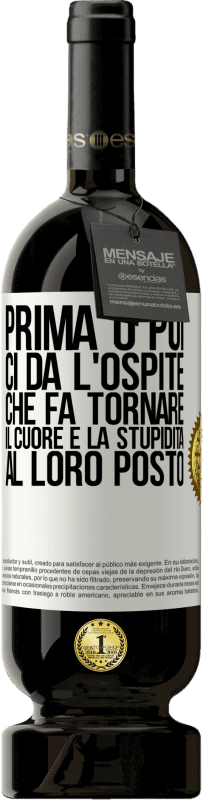 49,95 € Spedizione Gratuita | Vino rosso Edizione Premium MBS® Riserva Prima o poi ci dà l'ospite che fa tornare il cuore e la stupidità al loro posto Etichetta Bianca. Etichetta personalizzabile Riserva 12 Mesi Raccogliere 2016 Tempranillo