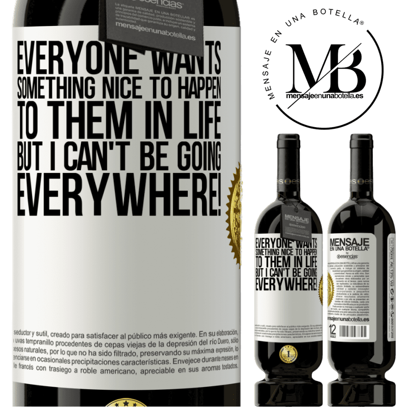 29,95 € Free Shipping | Red Wine Premium Edition MBS® Reserva Everyone wants something nice to happen to them in life, but I can't be going everywhere! White Label. Customizable label Reserva 12 Months Harvest 2014 Tempranillo