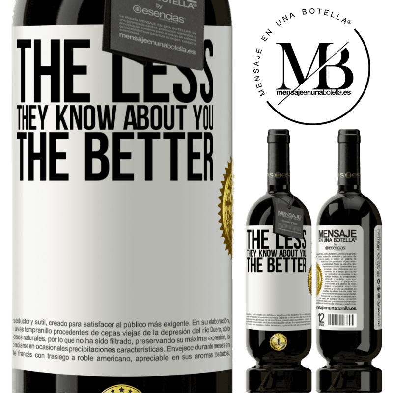 29,95 € Free Shipping | Red Wine Premium Edition MBS® Reserva The less they know about you, the better White Label. Customizable label Reserva 12 Months Harvest 2014 Tempranillo