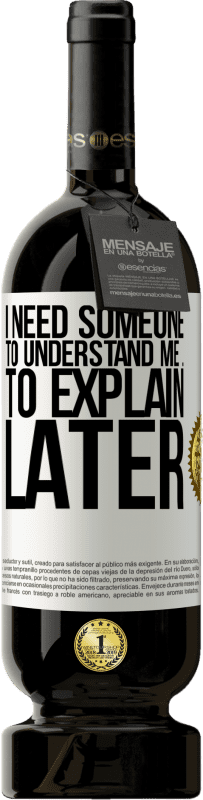 49,95 € | 赤ワイン プレミアム版 MBS® 予約する 私を理解してくれる人が必要です...後で説明します ホワイトラベル. カスタマイズ可能なラベル 予約する 12 月 収穫 2016 Tempranillo