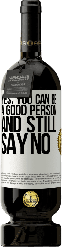 «YES, you can be a good person, and still say NO» Premium Edition MBS® Reserve