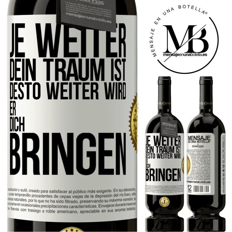 49,95 € Kostenloser Versand | Rotwein Premium Ausgabe MBS® Reserve Je weiter dein Traum ist, desto weiter wird er dich bringen Weißes Etikett. Anpassbares Etikett Reserve 12 Monate Ernte 2016 Tempranillo