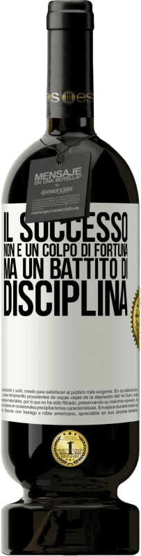 «Il successo non è un colpo di fortuna, ma un battito di disciplina» Edizione Premium MBS® Riserva