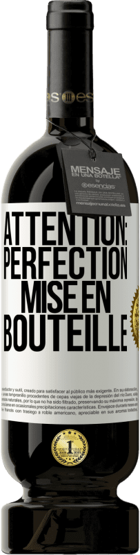 49,95 € | Vin rouge Édition Premium MBS® Réserve Attention: perfection mise en bouteille Étiquette Blanche. Étiquette personnalisable Réserve 12 Mois Récolte 2015 Tempranillo