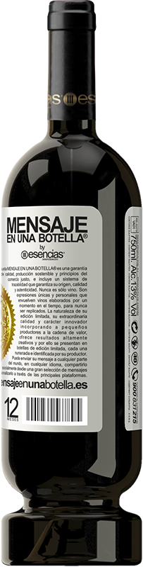 «Aviso: contiene perfección embotellada» Edición Premium MBS® Reserva