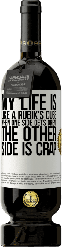 «My life is like a rubik's cube. When one side gets great, the other side is crap» Premium Edition MBS® Reserve