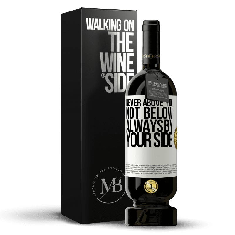 49,95 € Free Shipping | Red Wine Premium Edition MBS® Reserve Never above you, not below. Always by your side White Label. Customizable label Reserve 12 Months Harvest 2015 Tempranillo