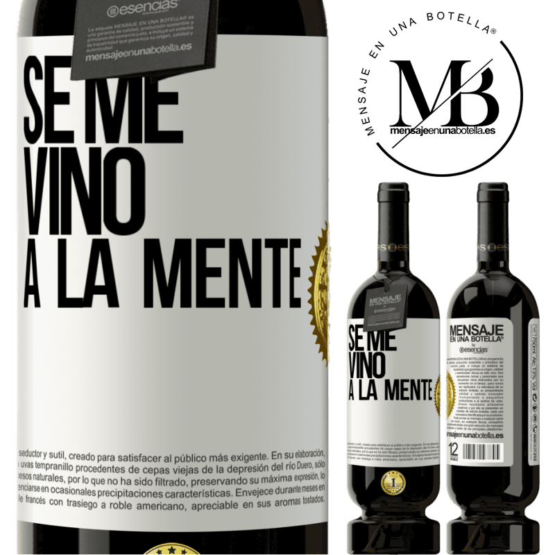 49,95 € Kostenloser Versand | Rotwein Premium Ausgabe MBS® Reserve Se me VINO a la mente… Weißes Etikett. Anpassbares Etikett Reserve 12 Monate Ernte 2016 Tempranillo