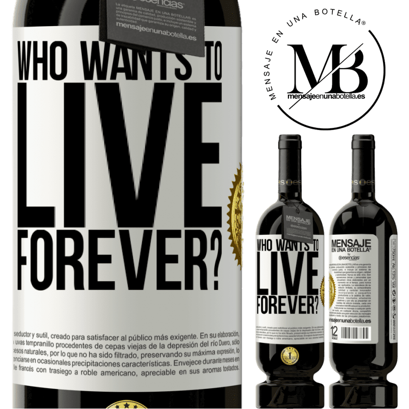 49,95 € Free Shipping | Red Wine Premium Edition MBS® Reserve who wants to live forever? White Label. Customizable label Reserve 12 Months Harvest 2014 Tempranillo