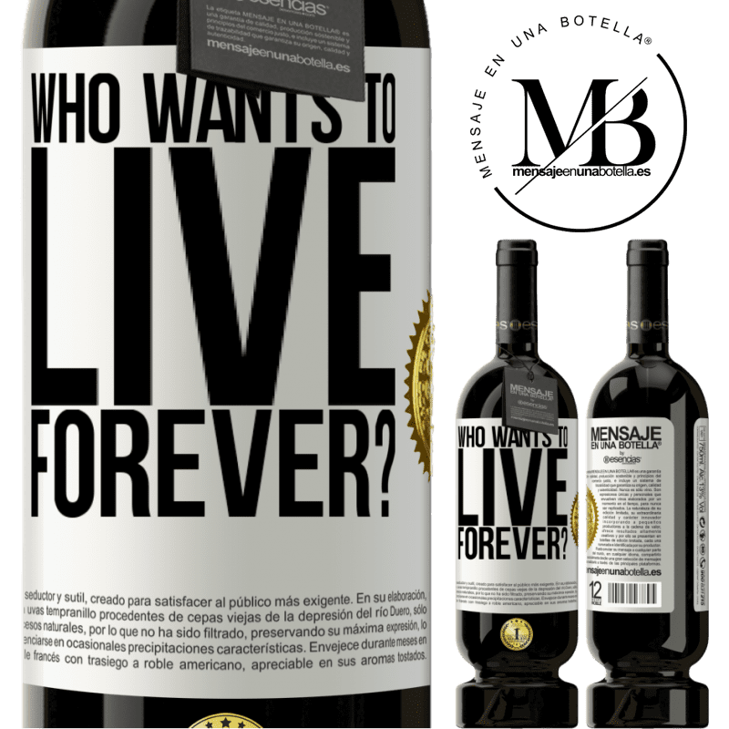 49,95 € Free Shipping | Red Wine Premium Edition MBS® Reserve who wants to live forever? White Label. Customizable label Reserve 12 Months Harvest 2016 Tempranillo