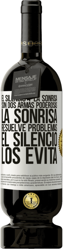 49,95 € | Vino Tinto Edición Premium MBS® Reserva El silencio y la sonrisa son dos armas poderosas. La sonrisa resuelve problemas, el silencio los evita Etiqueta Blanca. Etiqueta personalizable Reserva 12 Meses Cosecha 2016 Tempranillo