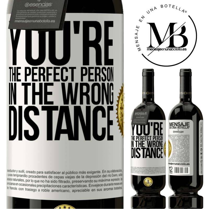 29,95 € Free Shipping | Red Wine Premium Edition MBS® Reserva You're the perfect person in the wrong distance White Label. Customizable label Reserva 12 Months Harvest 2014 Tempranillo