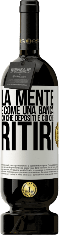 49,95 € | Vino rosso Edizione Premium MBS® Riserva La mente è come una banca. Ciò che depositi è ciò che ritiri Etichetta Bianca. Etichetta personalizzabile Riserva 12 Mesi Raccogliere 2015 Tempranillo