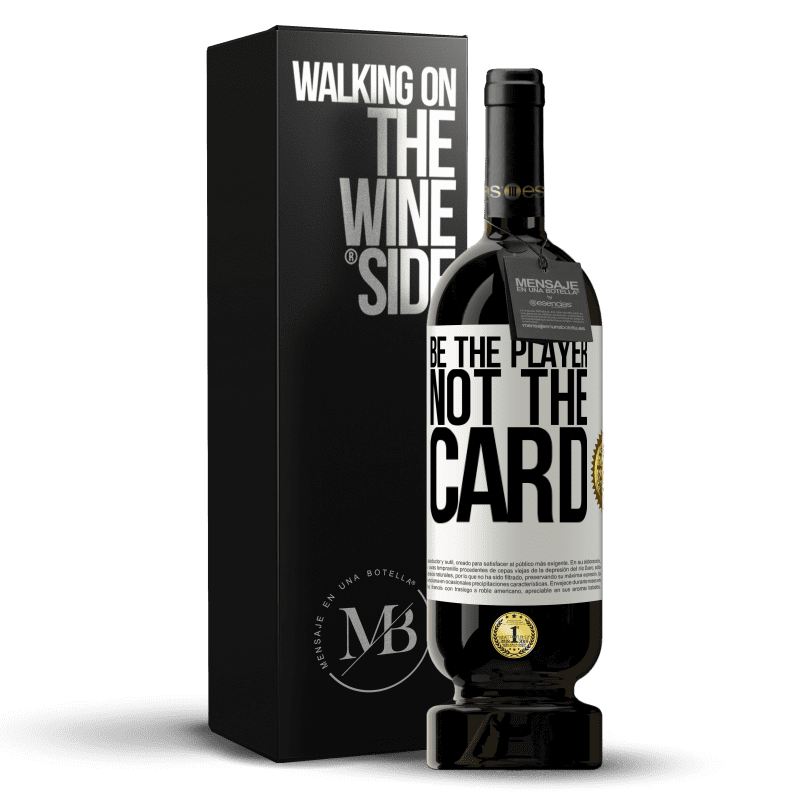 49,95 € Free Shipping | Red Wine Premium Edition MBS® Reserve Be the player, not the card White Label. Customizable label Reserve 12 Months Harvest 2014 Tempranillo