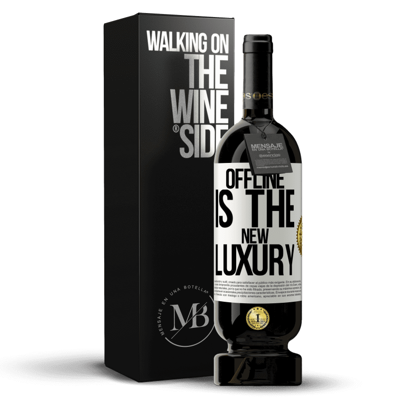 49,95 € Free Shipping | Red Wine Premium Edition MBS® Reserve Offline is the new luxury White Label. Customizable label Reserve 12 Months Harvest 2015 Tempranillo