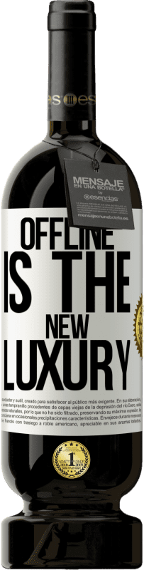 «Offline is the new luxury» Edição Premium MBS® Reserva