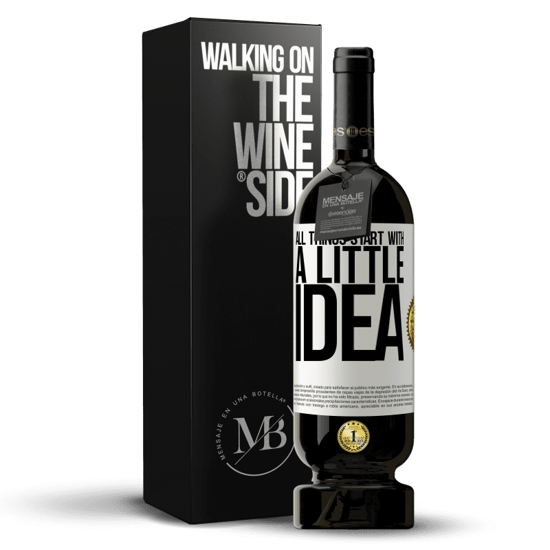 49,95 € Free Shipping | Red Wine Premium Edition MBS® Reserve It all starts with a little idea White Label. Customizable label Reserve 12 Months Harvest 2014 Tempranillo