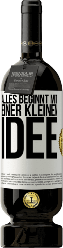 49,95 € | Rotwein Premium Ausgabe MBS® Reserve Alles beginnt mit einer kleinen Idee Weißes Etikett. Anpassbares Etikett Reserve 12 Monate Ernte 2016 Tempranillo