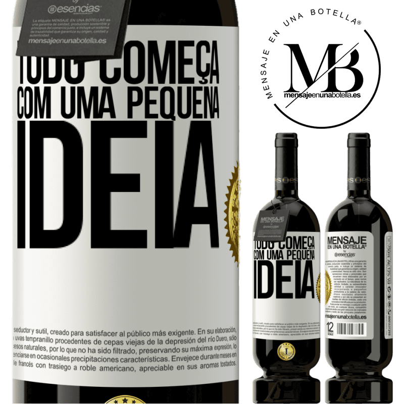 49,95 € Envio grátis | Vinho tinto Edição Premium MBS® Reserva Tudo começa com uma pequena ideia Etiqueta Branca. Etiqueta personalizável Reserva 12 Meses Colheita 2016 Tempranillo