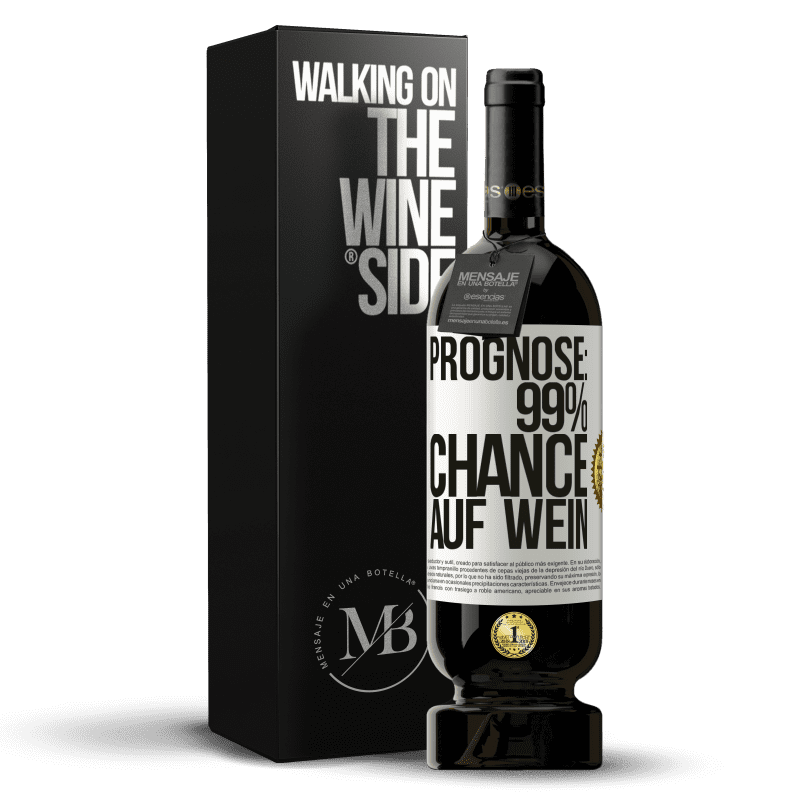 49,95 € Kostenloser Versand | Rotwein Premium Ausgabe MBS® Reserve Prognose: 99% Chance auf Wein Weißes Etikett. Anpassbares Etikett Reserve 12 Monate Ernte 2016 Tempranillo