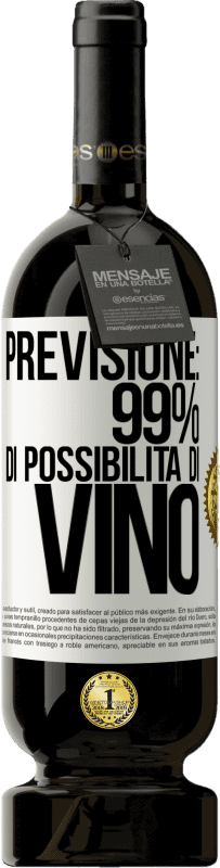 Spedizione Gratuita | Vino rosso Edizione Premium MBS® Riserva Previsione: 99% di possibilità di vino Etichetta Bianca. Etichetta personalizzabile Riserva 12 Mesi Raccogliere 2014 Tempranillo