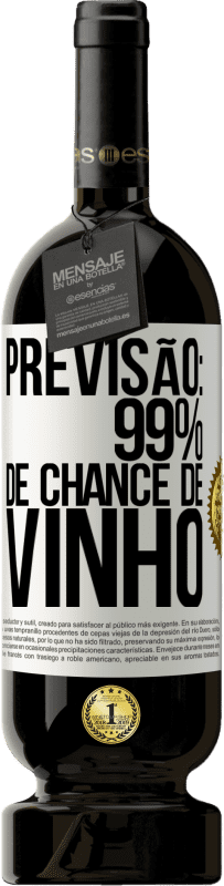 49,95 € | Vinho tinto Edição Premium MBS® Reserva Previsão: 99% de chance de vinho Etiqueta Branca. Etiqueta personalizável Reserva 12 Meses Colheita 2016 Tempranillo