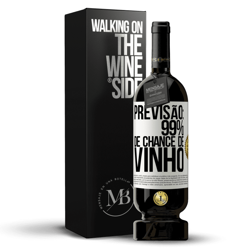 49,95 € Envio grátis | Vinho tinto Edição Premium MBS® Reserva Previsão: 99% de chance de vinho Etiqueta Branca. Etiqueta personalizável Reserva 12 Meses Colheita 2016 Tempranillo