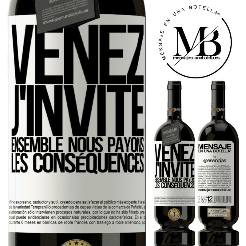 «Viens, c'est moi qui invite, nous paierons les conséquences ensemble» Édition Premium MBS® Réserve