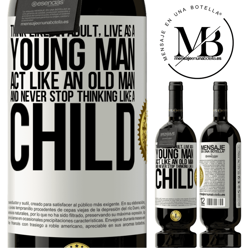 29,95 € Free Shipping | Red Wine Premium Edition MBS® Reserva Think like an adult, live as a young man, act like an old man and never stop thinking like a child White Label. Customizable label Reserva 12 Months Harvest 2014 Tempranillo