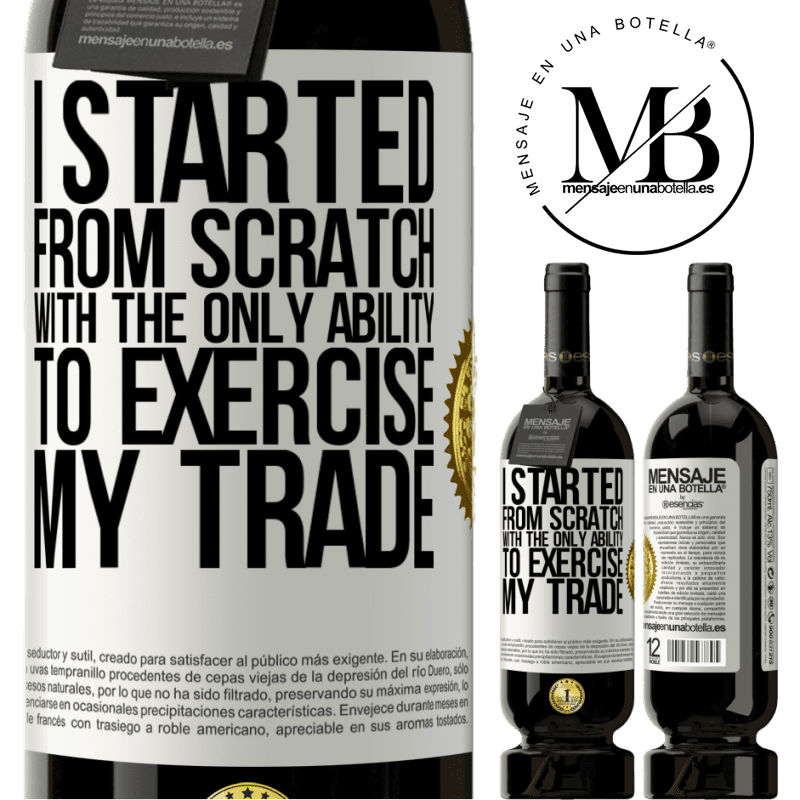 29,95 € Free Shipping | Red Wine Premium Edition MBS® Reserva I started from scratch, with the only ability to exercise my trade White Label. Customizable label Reserva 12 Months Harvest 2014 Tempranillo
