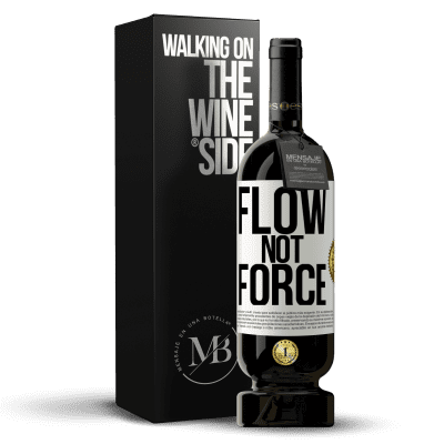 «Flow, not force» Premium Edition MBS® Reserve