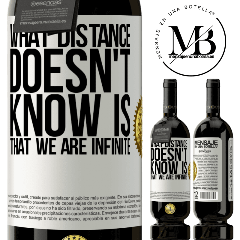 29,95 € Free Shipping | Red Wine Premium Edition MBS® Reserva What distance does not know is that we are infinite White Label. Customizable label Reserva 12 Months Harvest 2014 Tempranillo