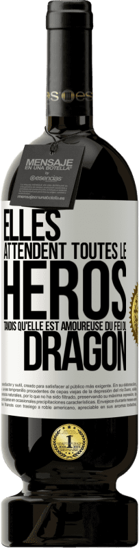 49,95 € Envoi gratuit | Vin rouge Édition Premium MBS® Réserve Elles attendent toutes le héros tandis qu'elle est amoureuse du feu du dragon Étiquette Blanche. Étiquette personnalisable Réserve 12 Mois Récolte 2016 Tempranillo
