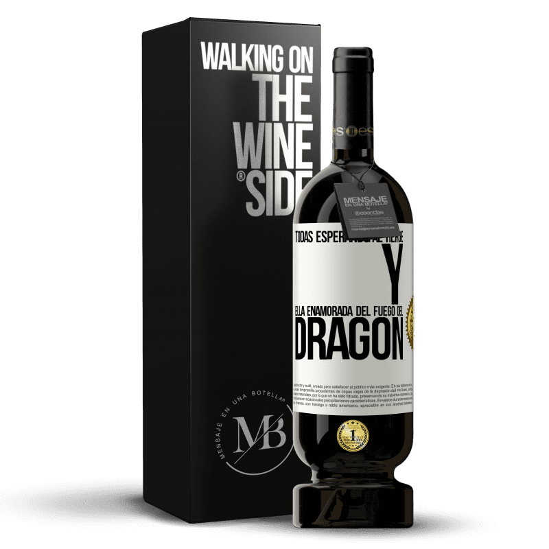 49,95 € Envío gratis | Vino Tinto Edición Premium MBS® Reserva Todas esperando al héroe y ella enamorada del fuego del dragón Etiqueta Blanca. Etiqueta personalizable Reserva 12 Meses Cosecha 2016 Tempranillo