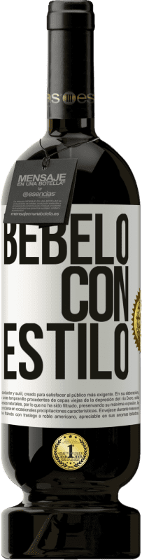 49,95 € | Vino Tinto Edición Premium MBS® Reserva Bébelo con estilo Etiqueta Blanca. Etiqueta personalizable Reserva 12 Meses Cosecha 2014 Tempranillo