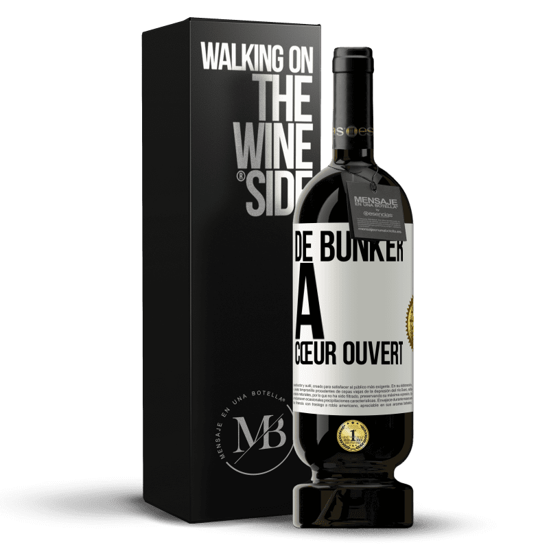 49,95 € Envoi gratuit | Vin rouge Édition Premium MBS® Réserve De bunker à cœur ouvert Étiquette Blanche. Étiquette personnalisable Réserve 12 Mois Récolte 2015 Tempranillo