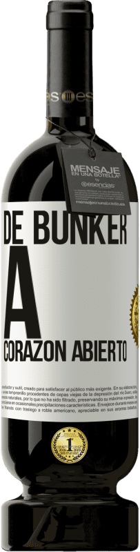 49,95 € Envío gratis | Vino Tinto Edición Premium MBS® Reserva De búnker a corazon abierto Etiqueta Blanca. Etiqueta personalizable Reserva 12 Meses Cosecha 2016 Tempranillo