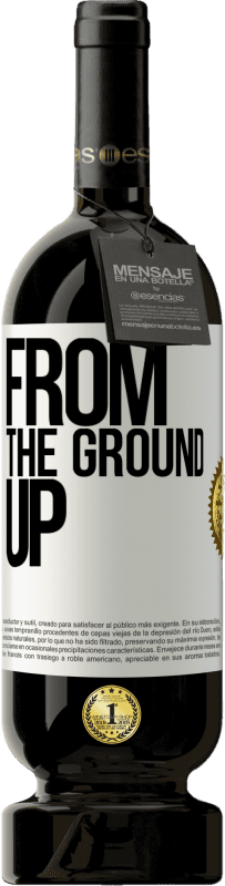 49,95 € Free Shipping | Red Wine Premium Edition MBS® Reserve From The Ground Up White Label. Customizable label Reserve 12 Months Harvest 2016 Tempranillo