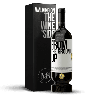 «From The Ground Up» Premium Edition MBS® Reserve