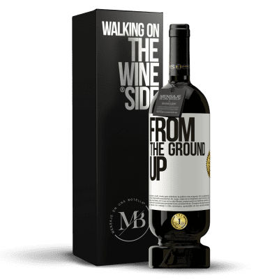 «From The Ground Up» Premium Ausgabe MBS® Reserve