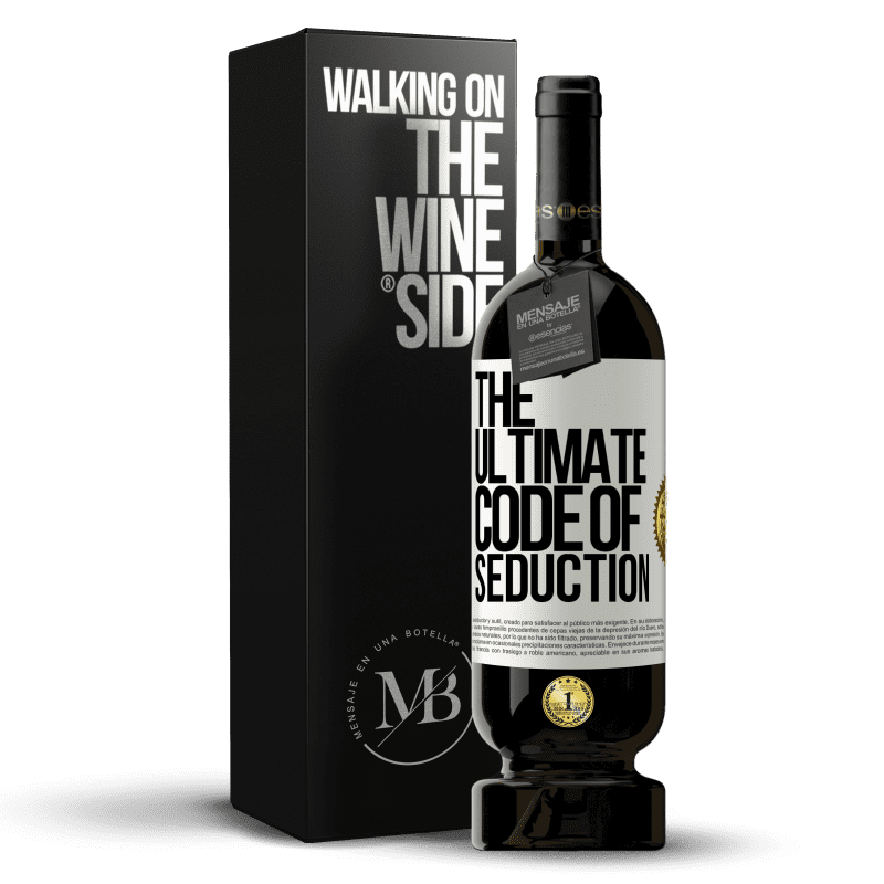 49,95 € Free Shipping | Red Wine Premium Edition MBS® Reserve The ultimate code of seduction White Label. Customizable label Reserve 12 Months Harvest 2015 Tempranillo