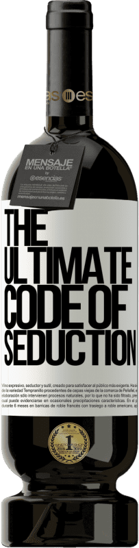 «The ultimate code of seduction» Édition Premium MBS® Réserve