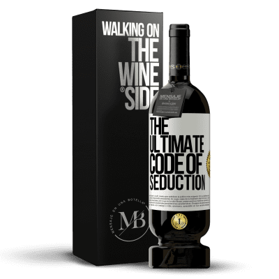 «The ultimate code of seduction» Édition Premium MBS® Reserva