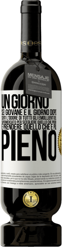 49,95 € | Vino rosso Edizione Premium MBS® Riserva Un giorno sei giovane e il giorno dopo, senti l'odore di tutti gli emollienti del supermercato per scegliere quello che Etichetta Bianca. Etichetta personalizzabile Riserva 12 Mesi Raccogliere 2015 Tempranillo