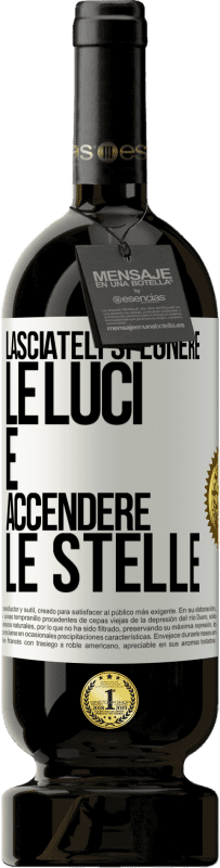 49,95 € Spedizione Gratuita | Vino rosso Edizione Premium MBS® Riserva Lasciateli spegnere le luci e accendere le stelle Etichetta Bianca. Etichetta personalizzabile Riserva 12 Mesi Raccogliere 2016 Tempranillo